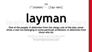 The Meaning of “Layman”