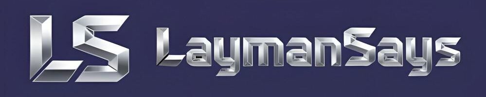 LaymanSays